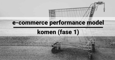 Van Passant naar Klant (Ecommerce Performance Model)